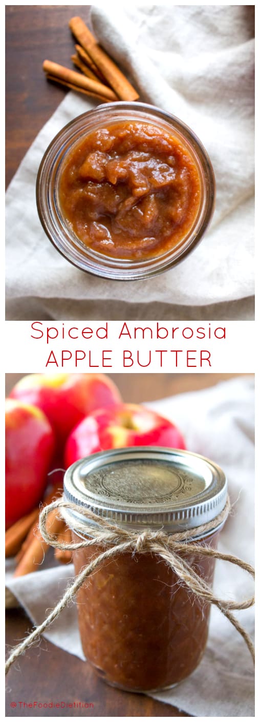 A fun DIY holiday foodie gift, this 4 ingredient spiced Ambrosia apple butter is quick and easy to make in the slow cooker and fun to dress up as a festive gift! | @TheFoodieDietitian