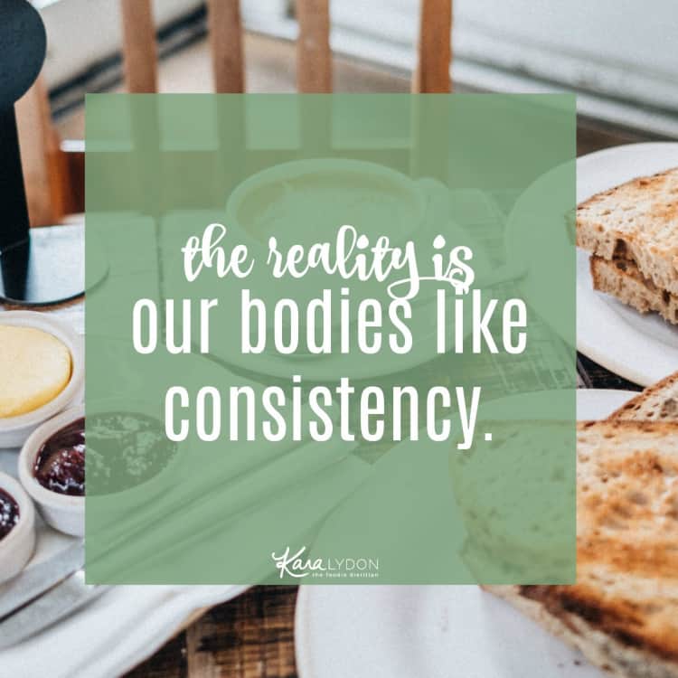 The reality is our bodies like consistency. They like knowing when to expect food and to be nourished accordingly. #intuitiveeating #EDrecovery