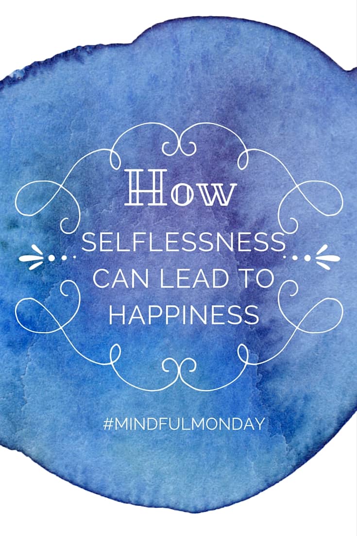 Today on Mindful Monday, we're talking selflessness: how selflessness can lead to happiness, how to practice it, and how self-care can actually be selfless. 