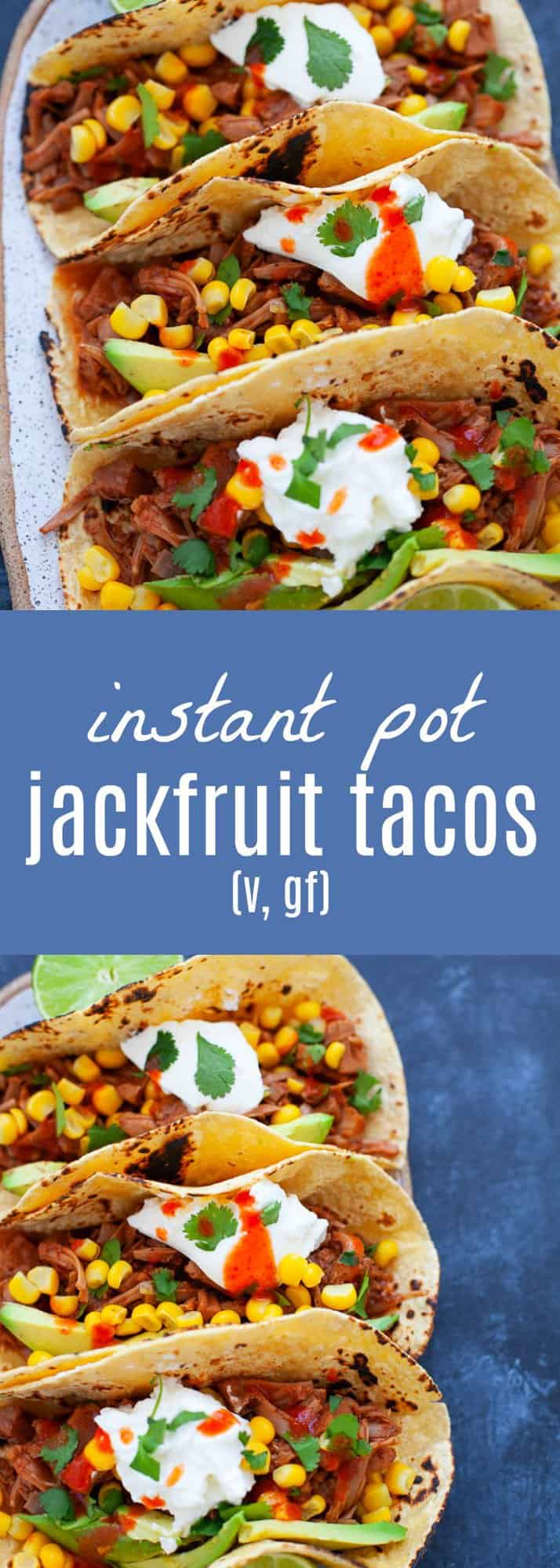 A vegetarian play on carnitas, these instant pot jackfruit tacos are going to satisfy your weeknight craving for Mexican food. #vegan #jackfruit #tacos #instantpot