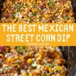 Mexican Street Corn Dip | Kara Lydon