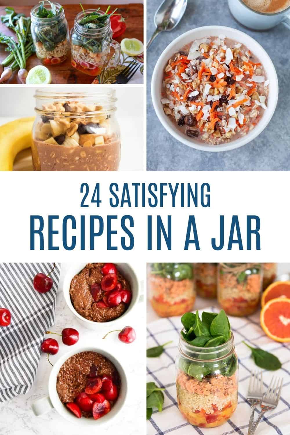 Mason Jar Meals: 24 Healthy Breakfasts, Salads, and Entrées