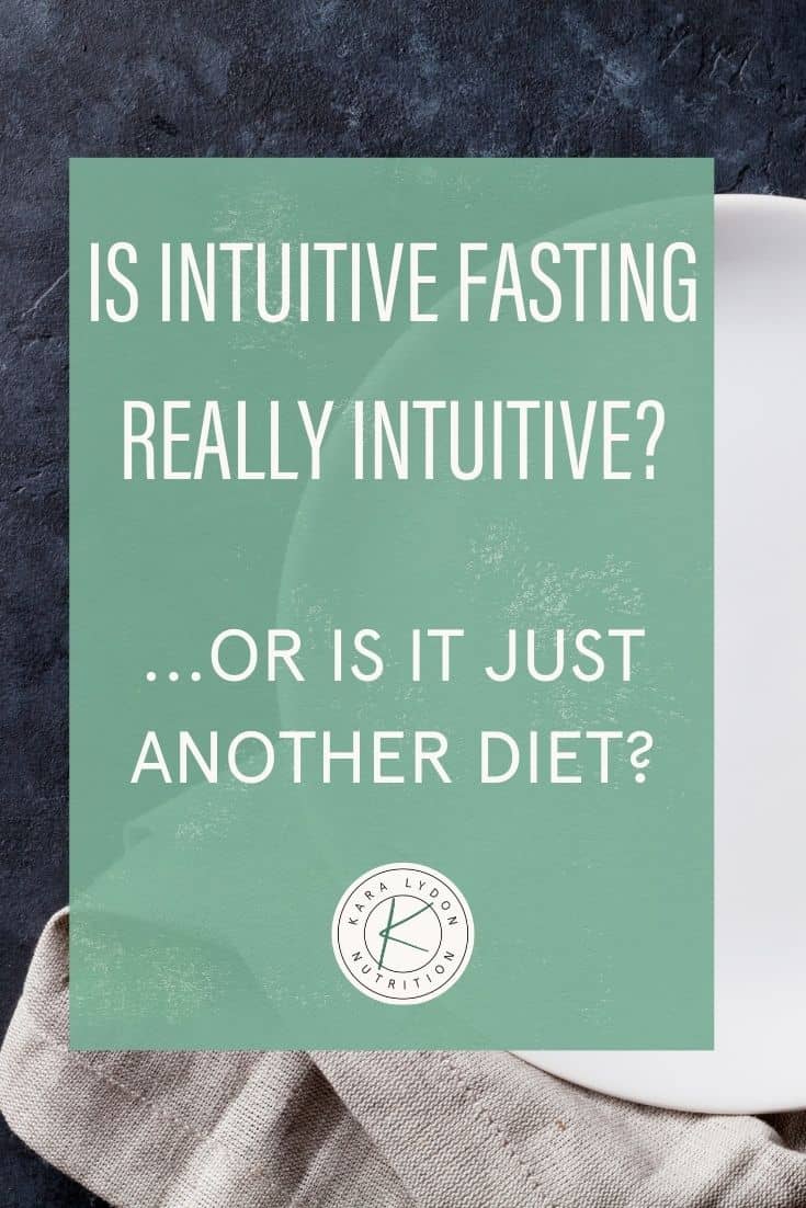 Is Intuitive Fasting Really Intuitive or Is It Just Another Diet ...