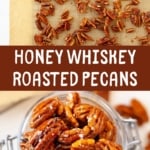 honey whiskey roasted pecans pin 3