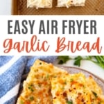 air fryer garlic bread pin 1