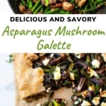 asparagus mushroom galette pin 1