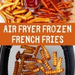 air fryer frozen french fries pin 1