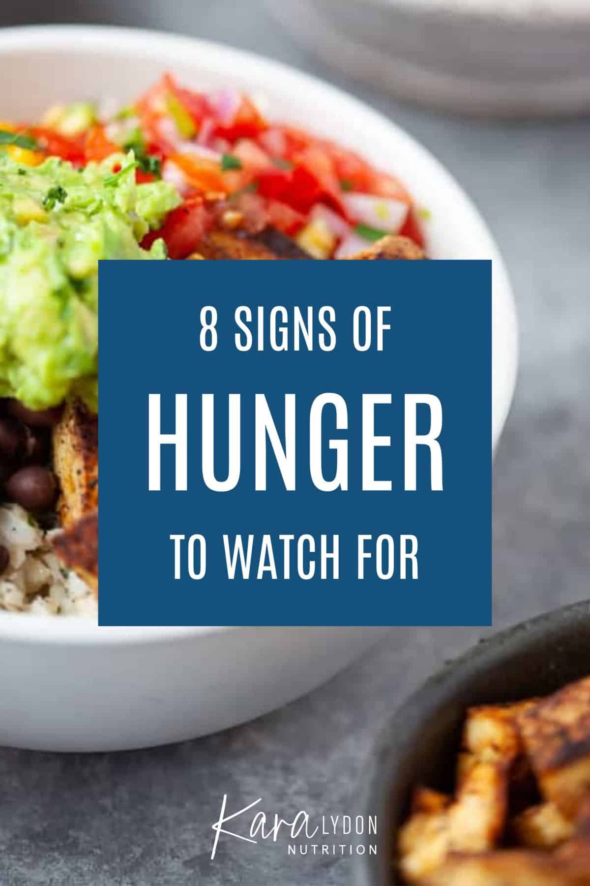 Am I hungry? Signs of hunger to watch for