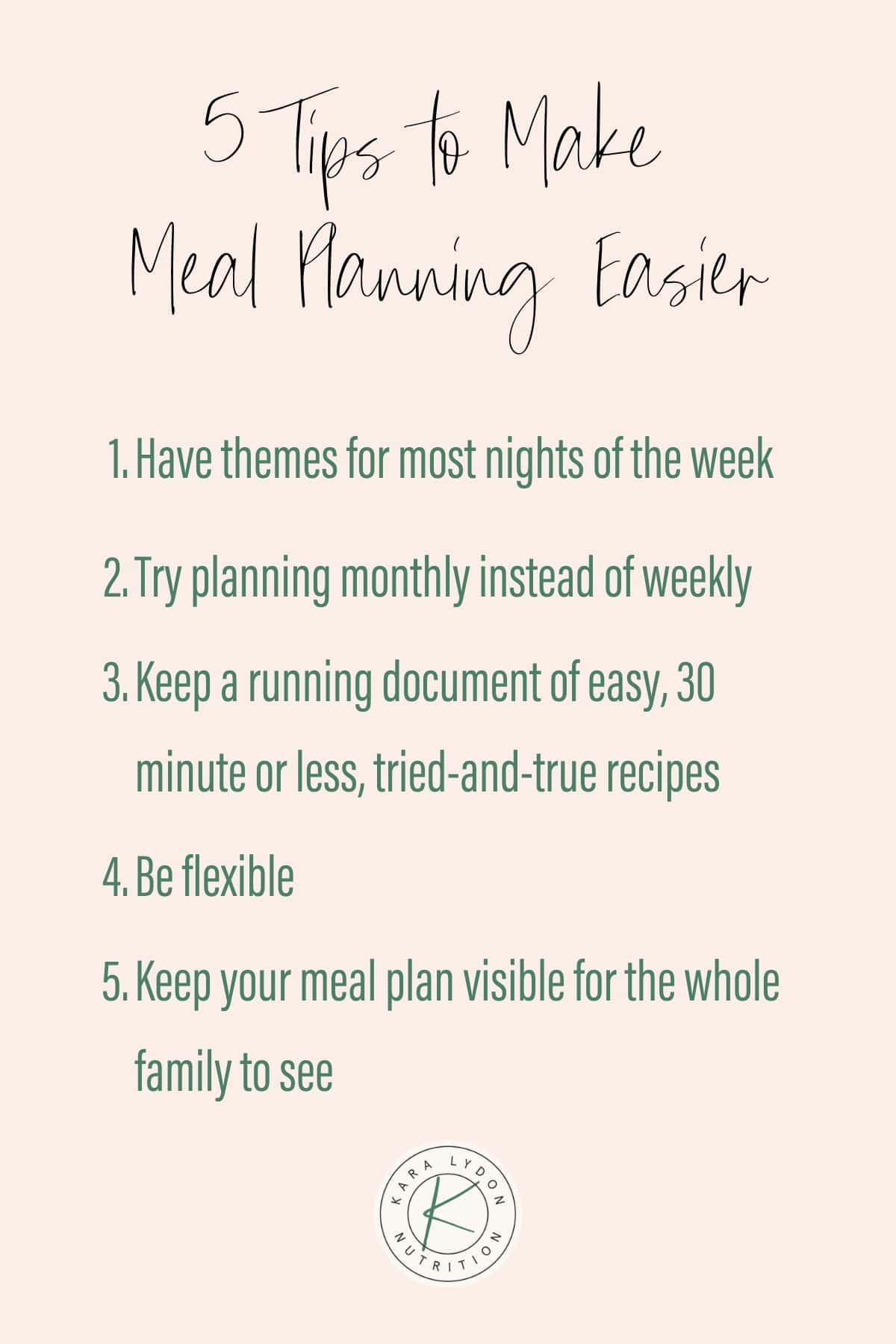 Pink chart with a 1-5 list of tips to make meal planning easier.